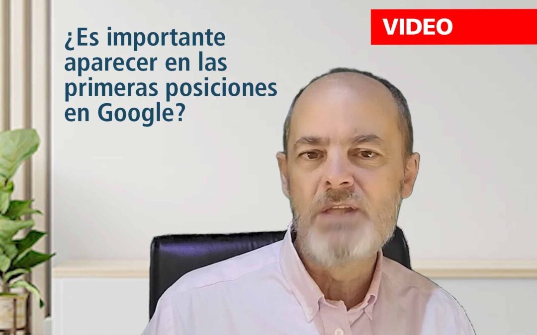 Google Ads y las “primeras posiciones”